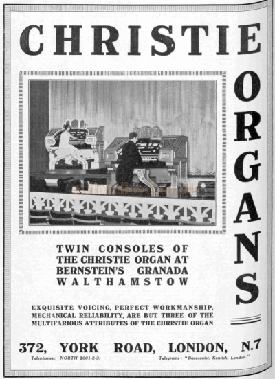 An Advertisement for Christie Organs showing the twin Consoles at the Granada Theatre, Walthamstow in 1930 - From The Bioscope, 19th of November 1930.