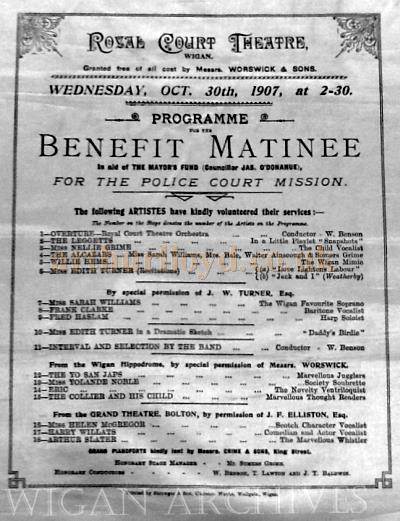 A Bill for A Benefit Matinee in aid of the Police Court Mission at the Royal Court Theatre on the 30th of October 1907 - With kind permission Wigan Archive Services.