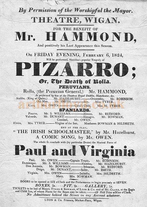 A poster for 'Pizarro' and 'Paul and Virginia' at the Theatre, Wigan on February 6th 1824 - Courtesy Gerard Shannon and George Richmond.
