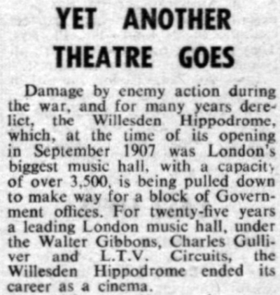 A brief report on the final demise of the Willesden Hippodrome in 1957 - From the Stage Newspaper, 21st of March 1957.