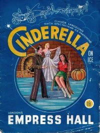 A Programme for 'Cinderella on Ice' at the Empress Hall with Tommy Trinder on the Bill in 1955 - Courtesy Michael Staff.